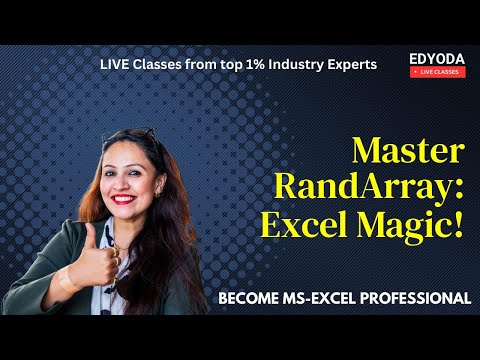 Master Excel: Practical Usage of 'RandArray' Function - Easy 5 Step...