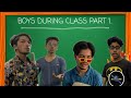Boys during class Part One | Comedy skit | Desi Teens.