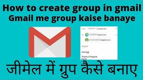 Gmail me group kaise banaye| How to create group in gmail |Hindi|