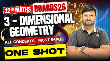 3 D Geometry in One Shot! | Complete Chapter 11 for Class 12 Maths Boards 2026 Exams
