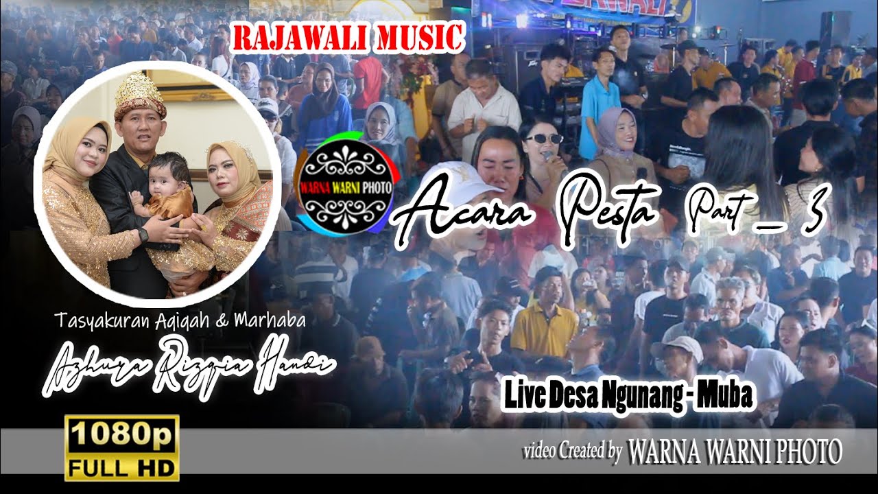 Full durasi acara Pesta Ngunang Part 3_Rajawali Music || WARNAWARNI || Acara Bp.HANDI || 17 Des 2025