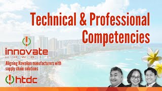 Module 3 - Video 1: Technical & Professional Competencies
