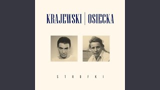 Video thumbnail of "Krajewski Osiecka - Śpiewka O Pękniętym Sercu"