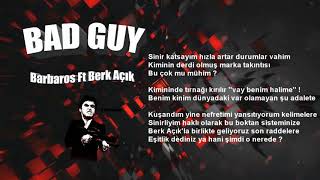 Barbaros Ft Berk Açık - Bad Guy (lyrcs Video) Resimi