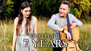 7 Years - Lukas Graham (Cover by: Duo Piace)