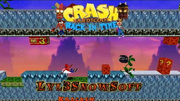 Crash Bandicoot - Back In Time Fangame: Aangepast level: Snow Soft door Kracken
