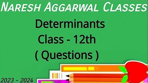 Determinants Important Points with tricks to solve Questions By Naresh Aggarwal  #12th #maths