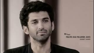 Milne Hai Mujhse Aayi { Slowed   Reverd } - Arijit Singh 