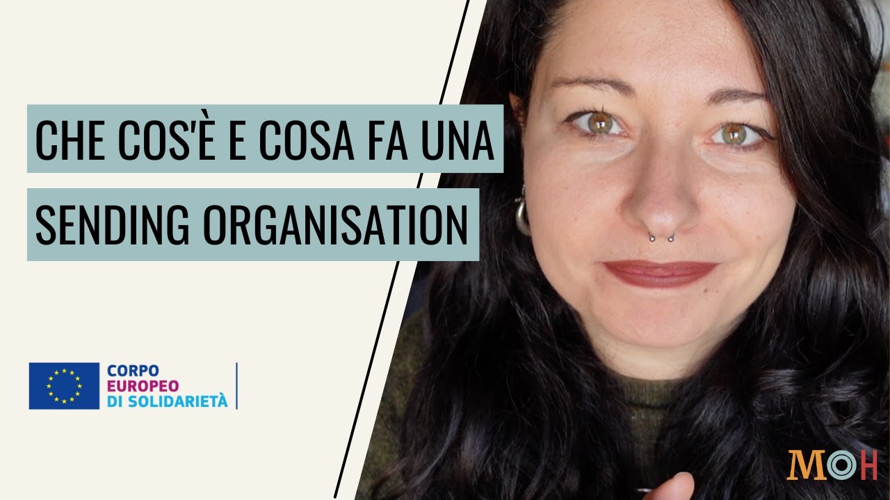 Che cos'è e cosa fa una sending organisation in un progetto di Corpo Europeo di Solidarietà