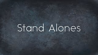 Stand Alone | A Desperate Need for Perspective