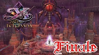 Ys Oath In Felghana Finale: This Boss LOVES To Cheat!