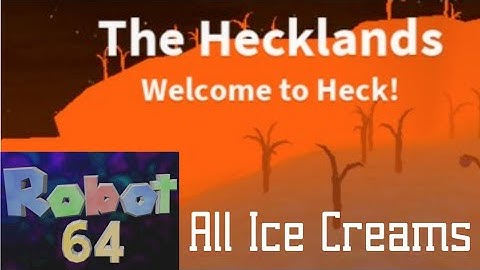 IN HECK! | Robot 64 Walkthrough Part 3: The Hecklands
