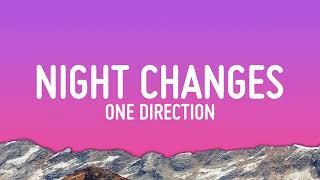 One Direction   Night Changes LyricsOne Direction - Night Changes (Lyrics)