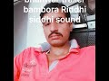 Riddhi siddhi sound bambora