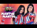 Duo Semangka - Mantul Mantul (Official Music Video)