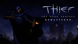 Thief: The Dark Project Remastered - Official Reveal Trailer | Nightdive Studios