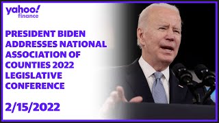 President Biden addresses National Association of Counties 2022 Legislative Conference