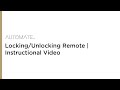 Automate | Locking/Unlocking Remote | Instructional Video