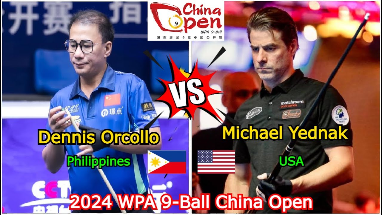 Dennis Orcollo VS Michael Yednak | 2024 WPA 9-Ball China Open - Round 1