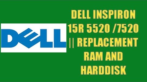 Dell Inspiron  5520 || How to replace ram and harddisk