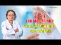 Bộ Y tế lần đầu cấp phép vắc xin sốt xuất huyết, zona thần kinh | BS Trương Hữu Khanh