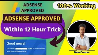 ? Adsense Approval 2023 / Get Adsense Approval with in 24 Hours ?