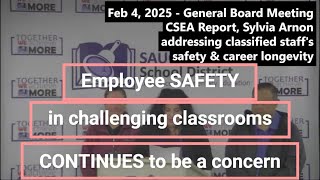 2025, Feb 4 - CSEA Representative shares Safety and Longevity Concerns