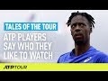 Who's Your Favourite ATP Player To Watch? 🤔| TALES OF THE TOUR | ATP