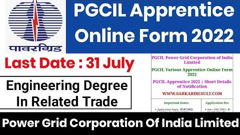 Power Grid PGCIL Apprentice Online Form 2022 । Power Grid Corporation Of India Limited Apprentices