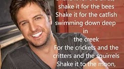 Luke Bryan- Country Girl (Shake It For Me) Lyrics