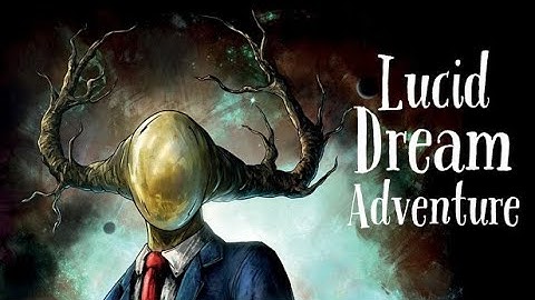 Lucid Dream Adventure 1 - Story Point & Click Game :Level 1 ,Gameplay Walkthrough