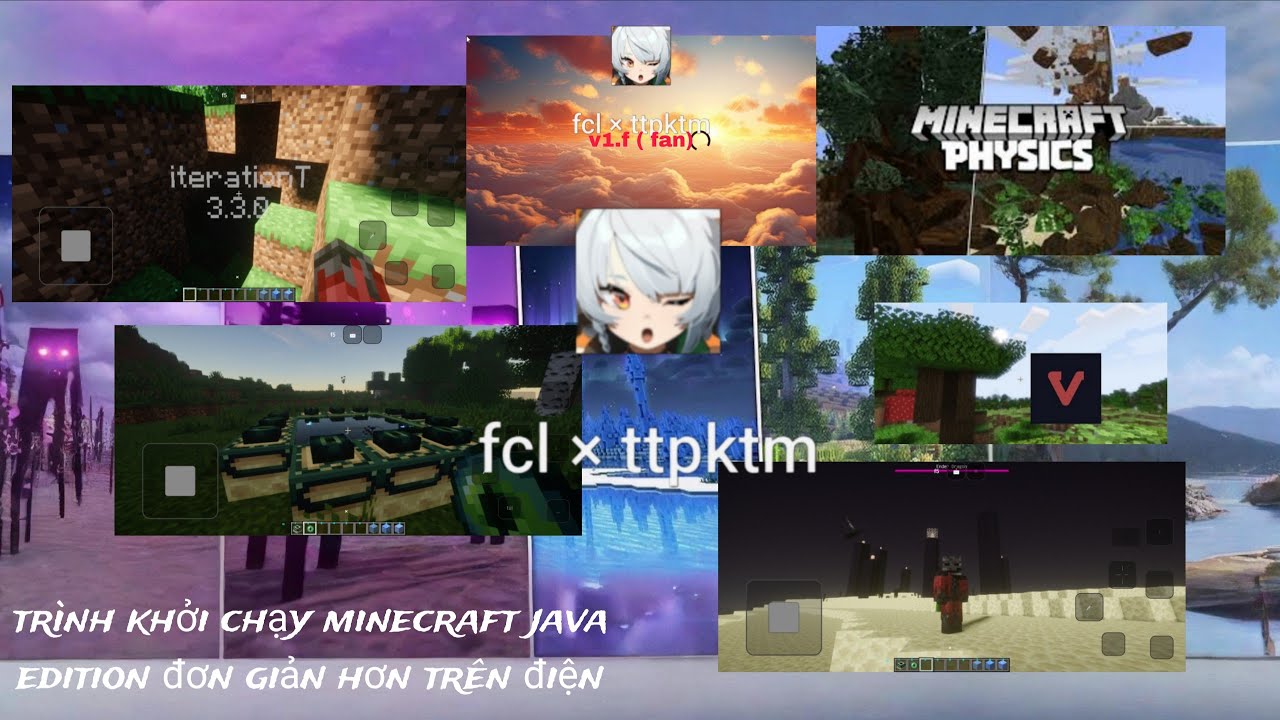 Minecraft Fcl Mod FCL x ttpktm v1.f launcher :chơi ( mod physics launcher) và bộ bàn phím ...