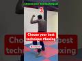 Choose your best technique #boxing