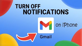 How to TURN OFF GMAIL NOTIFICATIONS on iPhone — Step-by-Step