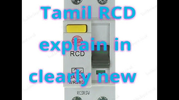 Tamil RCD working and types  explain in clearly new 2017