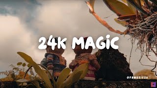 Bruno Mars - 24K Magic [LYRICS]