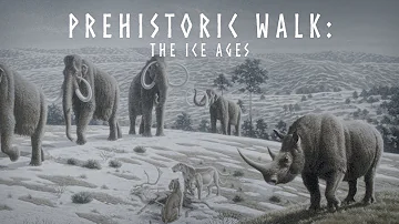 Prehistoric walk: Ice Age environment | 1 hour of Pleistocene atmosphere | Walk with beasts