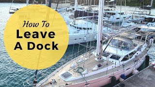 How To Leave A Dock  The Easy Way