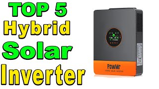 top 5 best hybrid solar inverter review 2024