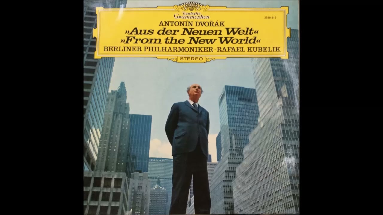 Dvořák：symphony No,9“FROM THE NEW WORLD”：Kubelik/BPO '72