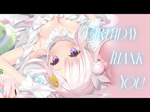 BIRTHDAY THANK YOU-STREAM!