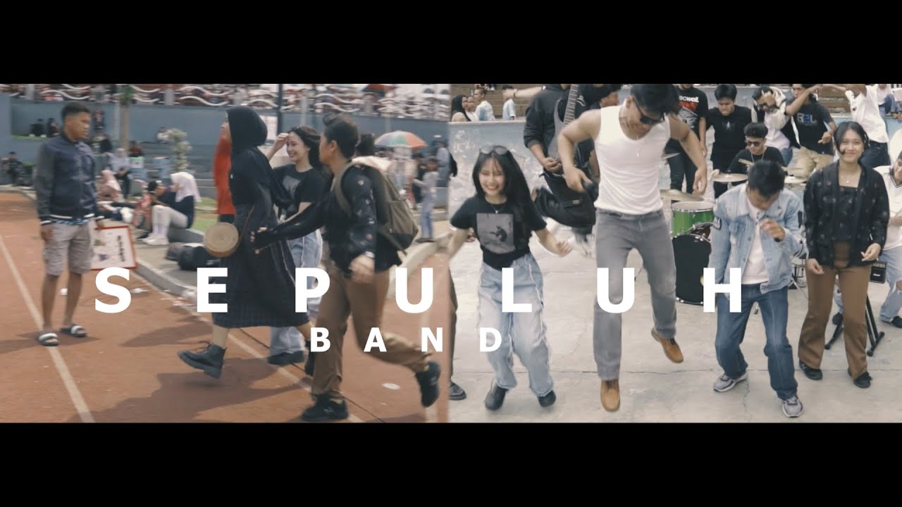 Sepuluh Band ~ Kita Bersama (official video)