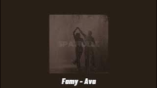 Famy - Ava (speed up)