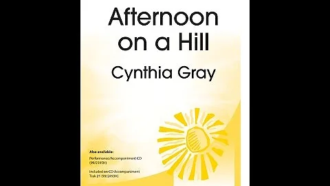 Afternoon on a Hill - Cynthia Gray