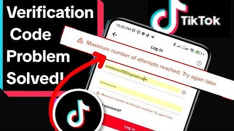 Maximum number of attempts reached try again later problem fix