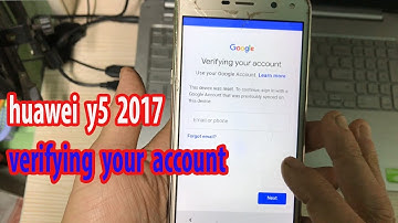 huawei y5 2017 mya l22 remove verifying your account