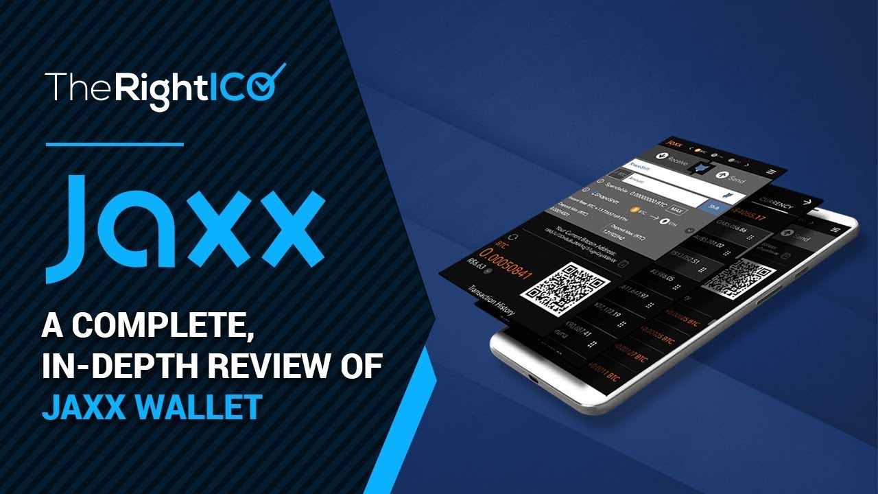 Jaxx Wallet A Complete In-Depth Review