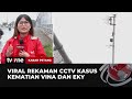 Menelusuri CCTV Kasus Pembunuhan Vina dan Eky di Cirebon | Kabar Petang tvOne