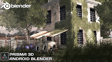 Prisma 3D Tutorial : Creating Hyper Realistic Abandoned Places