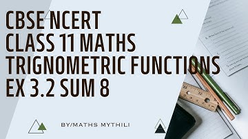 CBSE NCERT CLASS 11 MATHS TRIGONOMETRIC FUNCTIONS EX 3.2 SUM 8(SOLUTION IN TAMIL)